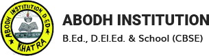 Abodh Institution
